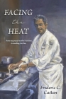 Facing the Heat: From my grand mother's kitchen to working the line Cover Image