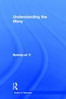 Understanding the Many (Studies in Philosophy) By Byeong Uk Yi Cover Image