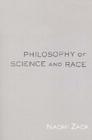 Philosophy of Science and Race Cover Image