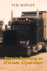 Steps to Becoming an Owner Operator By Tim Ridley Cover Image