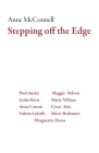 Stepping Off the Edge (Dalkey Archive Scholarly) By Anne McConnell Cover Image
