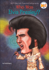 Who Was Elvis Presley? (Who Was...?) By Geoff Edgers, John O'Brien (Illustrator) Cover Image