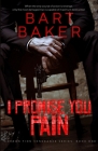 I Promise You Pain: Cordon Finn Vengeance Series - Book One Cover Image