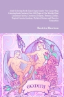 Adult Coloring Book: Giant Super Jumbo Very Large Mega Coloring Book Features Over 100 Pages of The Worlds Most Luxurious Fairies, Creature By Beatrice Harrison Cover Image