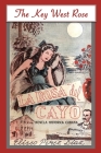 The Key West Rose By Consuelo E. Stebbins Cover Image