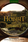 The Hobbit and History (Wiley Pop Culture and History) By Nancy R. Reagin (Editor), Janice Liedl (Editor) Cover Image