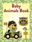 Baby Animals Book: Coloring Book, Relax Design for Artists with fun and easy design for Children kids Preschool By Creative Color Cover Image