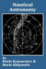 Nautical Astronomy By Boris Krasavtsev, Boris Khlyustin Cover Image