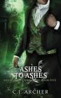 Ashes To Ashes: A Ministry of Curiosities Novella Cover Image