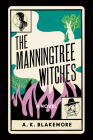 The Manningtree Witches By A. K. Blakemore Cover Image