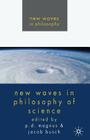 New Waves in Philosophy of Science Cover Image