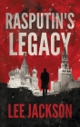 Rasputin's Legacy Cover Image