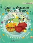 Colin il Granchio Trova un Tesoro: Italian Edition of 
