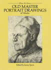 Old Master Portrait Drawings: 47 Works (Dover Fine Art) By James Spero (Editor) Cover Image
