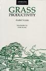 Grass Productivity By Andre Voisin, Allan Savory (Introduction by), Philosophical Library Pub. (Preface by) Cover Image