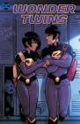 Wonder Twins Vol. 1: Activate! By Mark Russell, Stephen Byrne (Illustrator) Cover Image