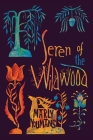 Seren of the Wildwood By Marly Youmans, Clive Hicks-Jenkins (Illustrator) Cover Image