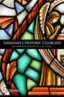 Savannah's Historic Churches Cover Image