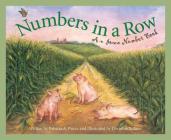 Numbers in a Row: An Iowa Number Book (Count Your Way Across the U.S.A.) By Patricia Pierce, Dorothia Rohner (Illustrator) Cover Image