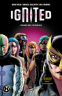 Ignited Vol.1 By Mark Waid, Kwanza Osajyefo, Phil Briones (Illustrator) Cover Image
