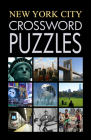 New York City Crossword Puzzles (Puzzle Book) By Grab a Pencil Press (Created by) Cover Image