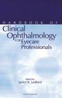 Handbook of Clinical Ophthalmology for Eyecare Professionals Cover Image
