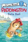 Paddington Sets Sail (I Can Read Level 1) Cover Image