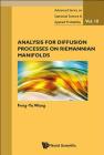 Analysis for Diffusion Processes on Riemannian Manifolds Cover Image