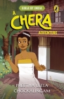 A Chera Adventure: Girls of India Series By Preetha Leela Chockalingam Cover Image