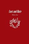 Lust and Hate By Melanie Grace Cover Image