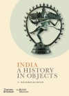 India: A History in Objects By T. Richard Blurton Cover Image