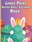 Large Print Easter Adult Coloring Book Cover Image