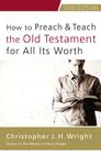 How to Preach and Teach the Old Testament for All Its Worth Cover Image