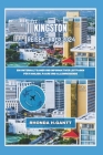 Kingston Reiseführer 2024: Ein unterhaltsamer und informativer Leitfaden für Familien, Paare und Alleinreisende By Rhonda H. Gantt Cover Image