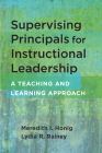 Supervising Principals for Instructional Leadership: A Teaching and Learning Approach Cover Image