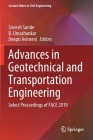 Advances in Geotechnical and Transportation Engineering: Select Proceedings of Face 2019 (Lecture Notes in Civil Engineering #71) By Sireesh Saride (Editor), B. Umashankar (Editor), Deepti Avirneni (Editor) Cover Image