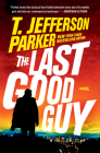 The Last Good Guy (A Roland Ford Novel #3) Cover Image
