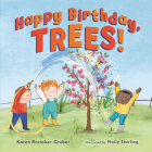 Happy Birthday, Trees! Cover Image