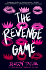 The Revenge Game By Jordyn Taylor Cover Image