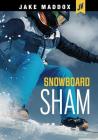 Snowboard Sham (Jake Maddox Jv) Cover Image