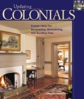 Colonials: Design Ideas for Renovating, Remodeling, and Build By Matthew Schoenherr Cover Image