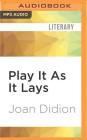 Play It as It Lays Cover Image