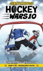 Hockey Wars 10: State Tryouts By Sam Lawrence, Ben Jackson, Tanya Zeinalova (Illustrator) Cover Image