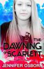The Dawning of Scarlett By Jennifer Osborn Cover Image