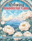 Relaxing Wonderful Calm: Stained Glass Coloring Book for Adults Cover Image