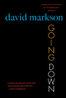 Going Down: A Novel Cover Image