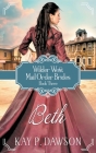 Beth: Historical Christian Mail Order Bride Romance Cover Image
