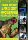 The Big Book of Japanese Giant Monster Movies: Heisei Completion (1989-2019) Cover Image