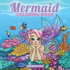 Mermaid Coloring Book: For Kids Ages 4-8, 9-12 (Coloring Books for Kids #8) By Young Dreamers Press, Fairy Crocs (Illustrator) Cover Image