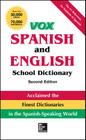 Vox Spanish and English School Dictionary, Paperback, 2nd Edition Cover Image